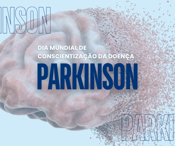 Dia Mundial de Conscientização da Doença de Parkinson